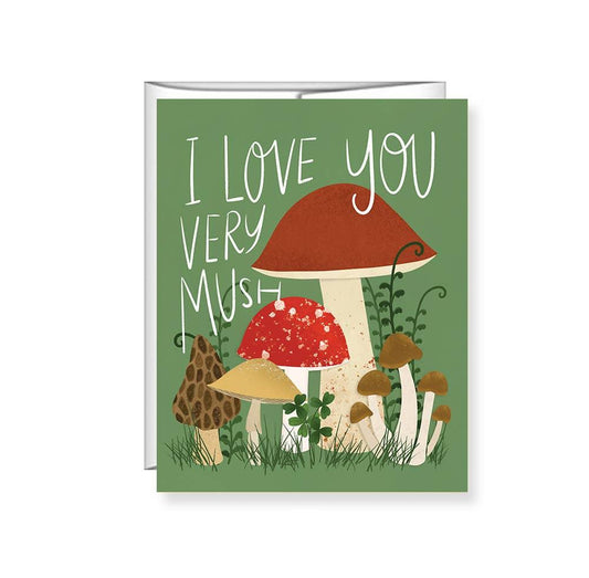 I Love Your Very Mush Greeting Card - Bluecorn Candles